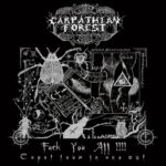 Carpathian Forest Fuck You All Albüm İncelemesi