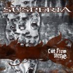 Susperia - Cut From Stone Albüm İncelemesi