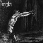 Mgła - Exercises in Futility | Musiki Cemiyeti