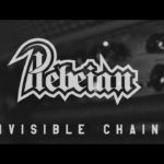 Plebeian Invisible Chains video klibini yayınladı | Musiki Cemiyeti