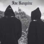 Ave Sanguine By Clandestine Will adlı albümünü yayınladı